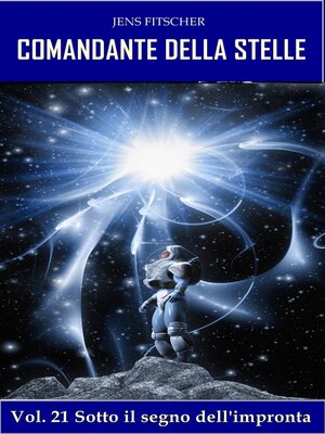 cover image of Sotto il segno dell'impronta (COMANDANTE DELLA STELLE 21)